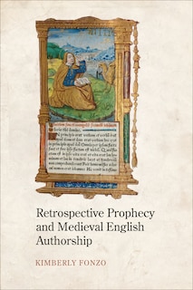 Front cover_Retrospective Prophecy And Medieval English Authorship