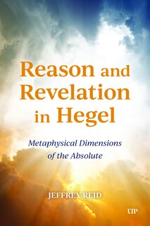 Front cover_Reason and Revelation in Hegel