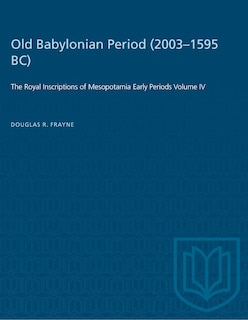 Front cover_Old Babylonian Period (2003-1595 B.C.)