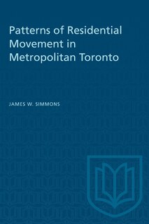 Front cover_Patterns of Residential Movement in Metropolitan Toronto