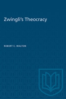 Front cover_Zwingli's Theocracy