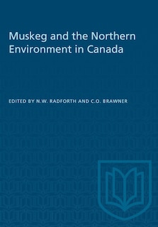 Front cover_Muskeg and the Northern Environment in Canada