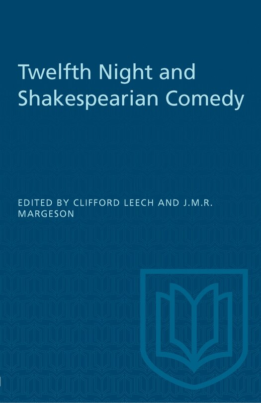 Front cover_Twelfth Night and Shakespearian Comedy