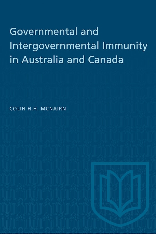 Front cover_Governmental and Intergovernmental Immunity in Australia and Canada