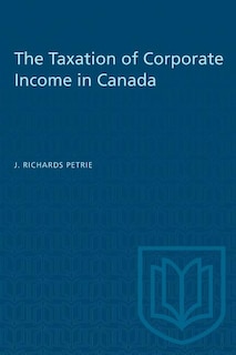 Front cover_The Taxation of Corporate Income in Canada
