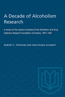 Couverture_A Decade of Alcoholism Research