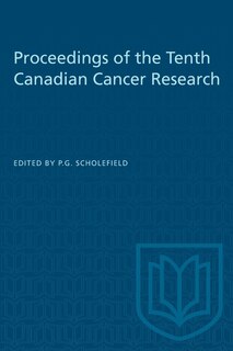 Front cover_Proceedings Of The Tenth Canadian Cancer Research