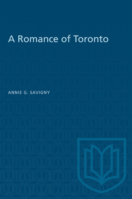 Front cover_A Romance of Toronto