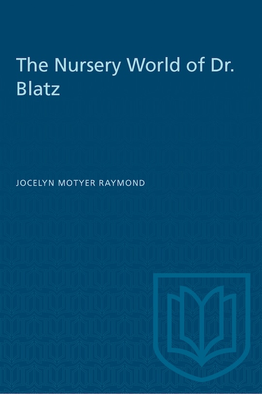 Front cover_The Nursery World of Dr. Blatz
