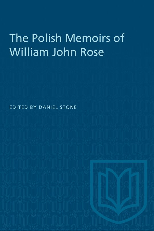 Front cover_The Polish Memoirs of William John Rose