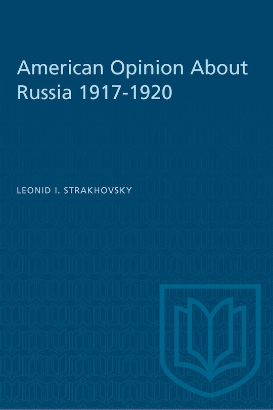 Couverture_American Opinion About Russia 1917-1920