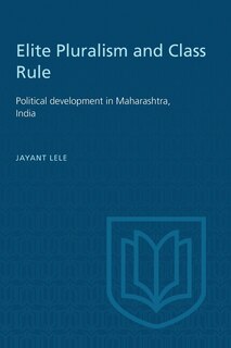 Front cover_Elite Pluralism and Class Rule