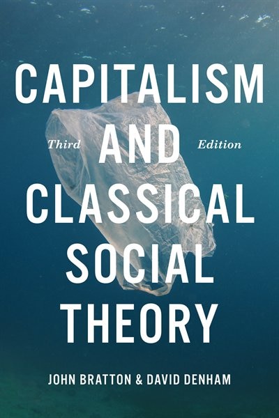 Couverture_Capitalism and Classical Social Theory, Third Edition
