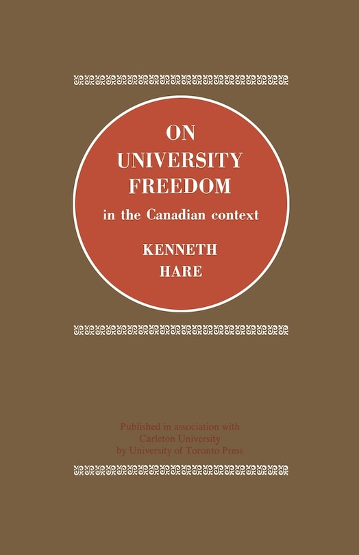 Front cover_On University Freedom in the Canadian Context