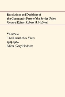 Front cover_Resolutions and Decisions of the Communist Party of the Soviet Union Volume  4