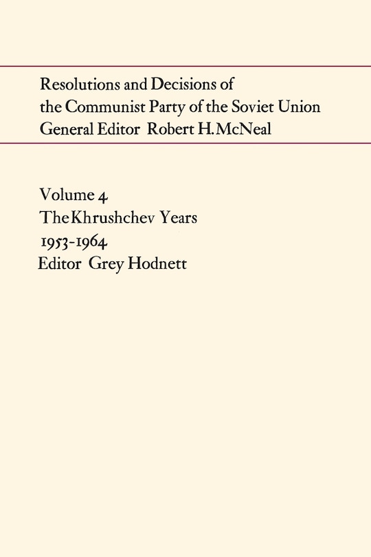 Front cover_Resolutions and Decisions of the Communist Party of the Soviet Union Volume  4