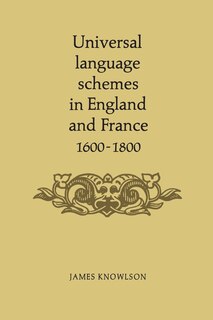 Front cover_Universal language schemes in England and France 1600-1800