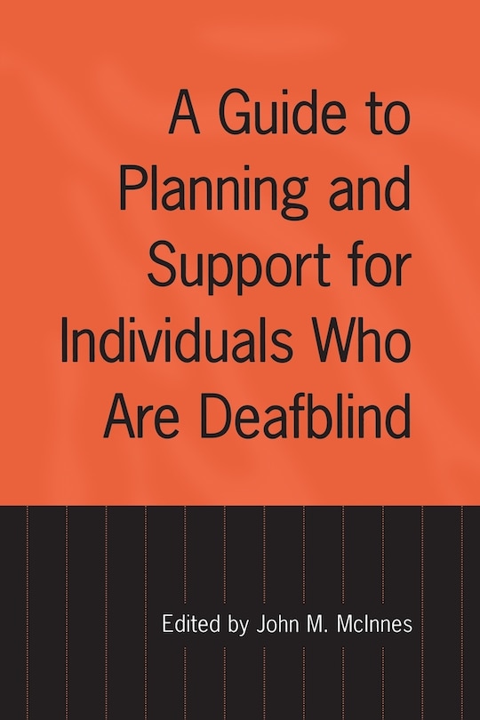 Front cover_A Guide to Planning and Support for Individuals Who Are Deafblind