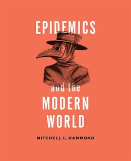 Front cover_Epidemics and the Modern World