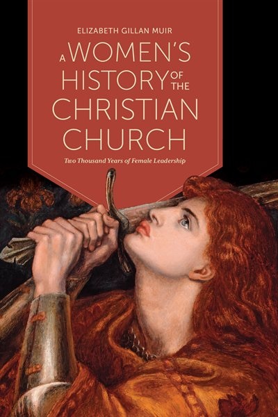 Front cover_A Women's History of the Christian Church