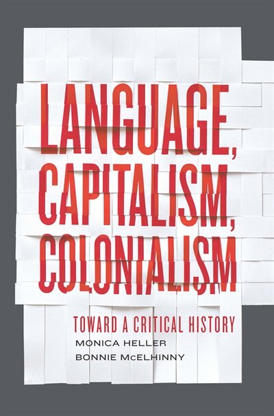Front cover_Language, Capitalism, Colonialism