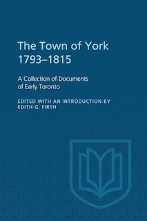 Front cover_The Town of York 1793-1815