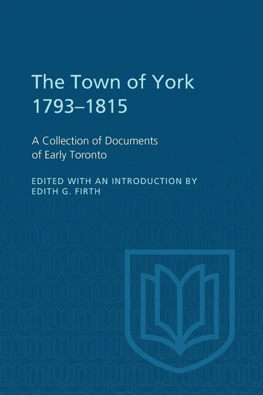 Front cover_The Town of York 1793-1815