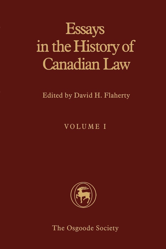 Front cover_Essays in the History of Canadian Law, Volume I