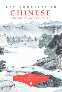 Front cover_Key Concepts In Chinese Thought And Culture, Volume I