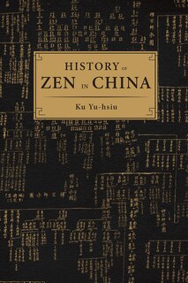 Couverture_History Of Zen In China