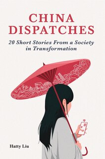 Front cover_China Dispatches