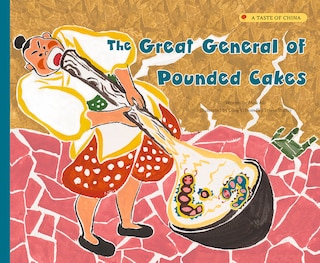 Front cover_The Great General of Pounded Cakes
