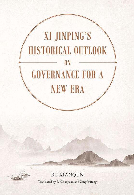 Front cover_Xi Jinping’s Historical Outlook on Governance for a New Era