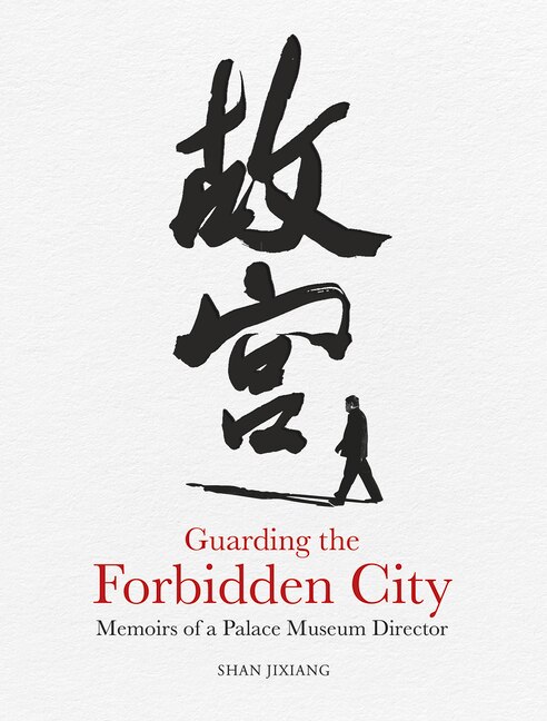 Front cover_Guarding the Forbidden City