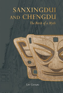 Couverture_Sanxingdui and Chengdu