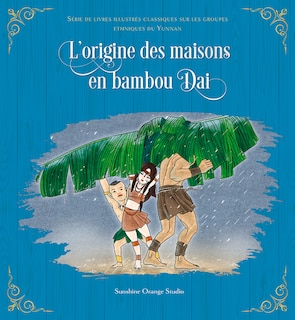 Front cover_L’origine des maisons en bambou Dai