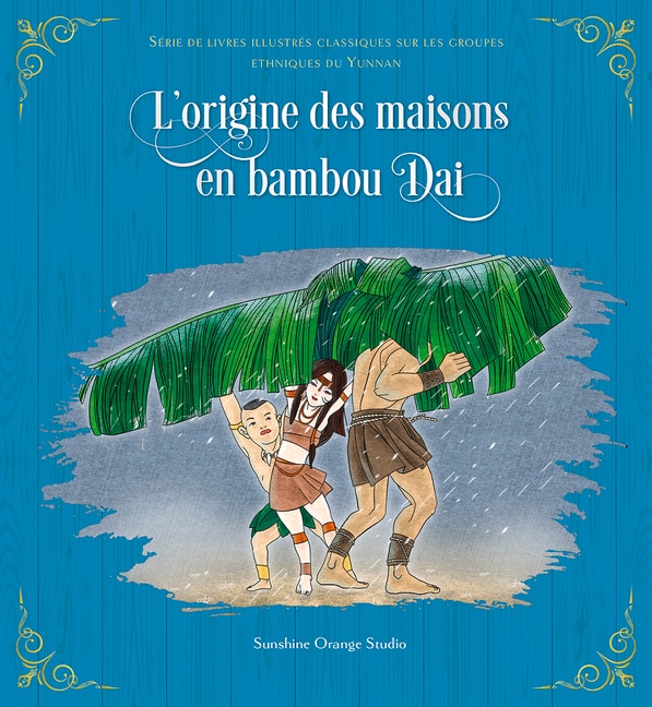 Front cover_L’origine des maisons en bambou Dai