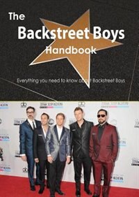Couverture_The Backstreet Boys Handbook - Everything You Need To Know About Backstreet Boys