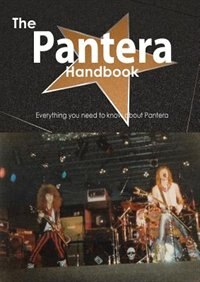 Couverture_The Pantera Handbook - Everything You Need To Know About Pantera