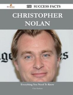 Couverture_Christopher Nolan 188 Success Facts - Everything you need to know about Christopher Nolan