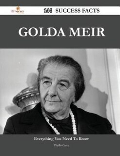 Golda Meir 144 Success Facts - Everything you need to know about Golda Meir
