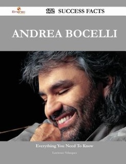 Front cover_Andrea Bocelli 172 Success Facts - Everything you need to know about Andrea Bocelli