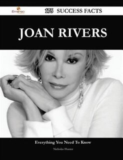 Joan Rivers 175 Success Facts - Everything you need to know about Joan Rivers