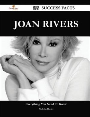 Joan Rivers 175 Success Facts - Everything you need to know about Joan Rivers