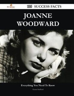 Joanne Woodward 135 Success Facts - Everything you need to know about Joanne Woodward