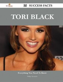 Tori Black 26 Success Facts - Everything you need to know about Tori Black