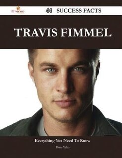 Couverture_Travis Fimmel 44 Success Facts - Everything you need to know about Travis Fimmel