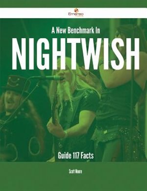 Front cover_A New Benchmark In Nightwish Guide - 117 Facts