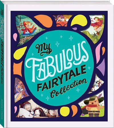 My Fabulous Fairytale Collection