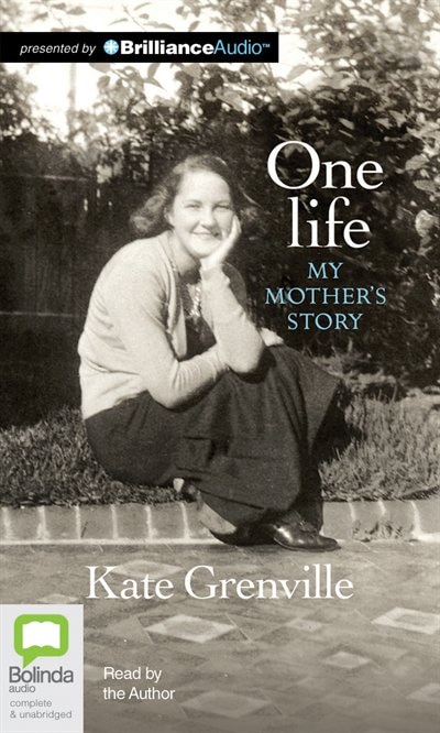 One Life: My Mother's Story